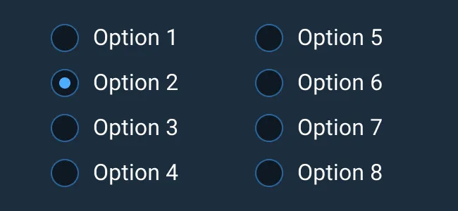 Don’t: Use Radio Buttons to display more than six items. Instead, use a Select Menu.