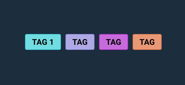 Don’t: Use too many colors for tags. If you need to use multiple colors, ensure that the colors are meaningful or differentiated enough to your users to help recall and recognition.